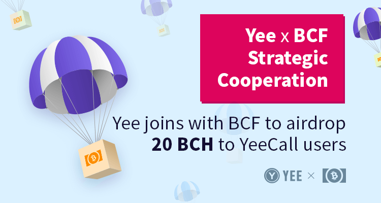 Bitcoin Cash Fund and Yeewallet Plan to Airdrop 20 BCH